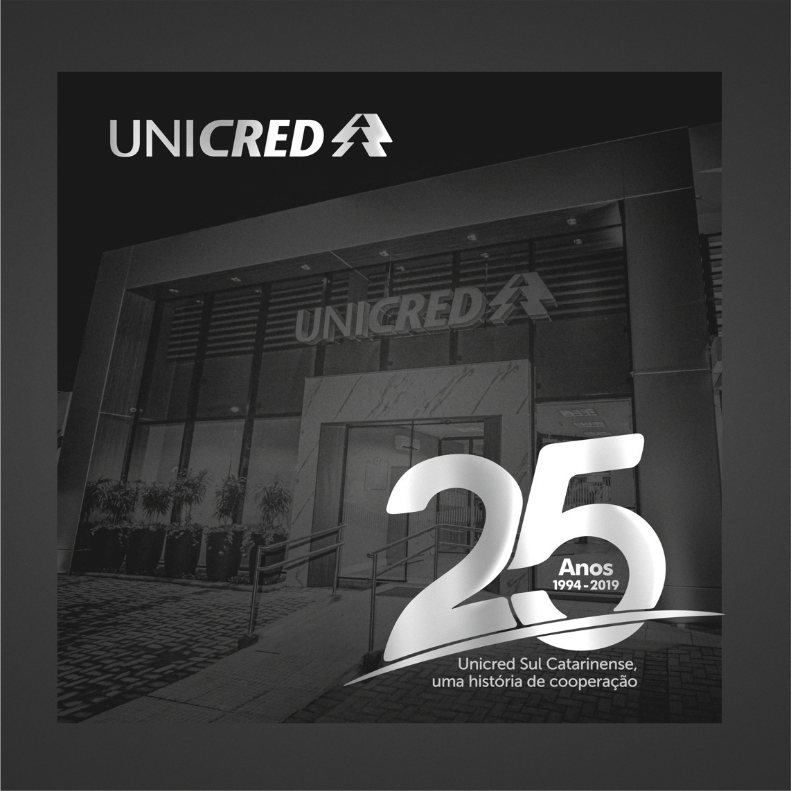 UNICRED SUL CATARINENSE - 25 ANOS