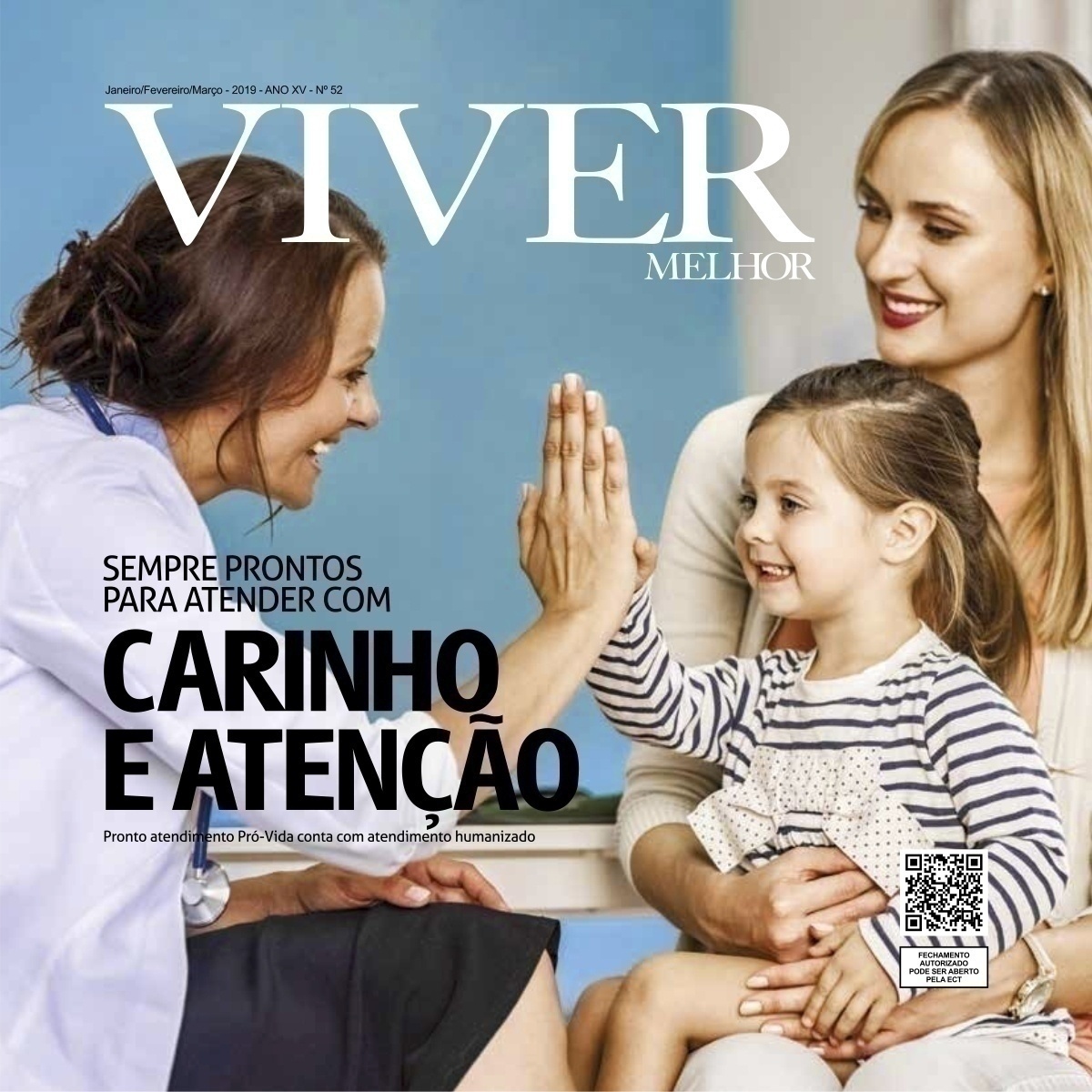 VIVER MELHOR - 52ª EDIÇÃO / MARÇO (2019)